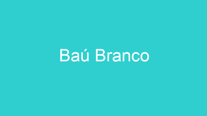 Baú Branco