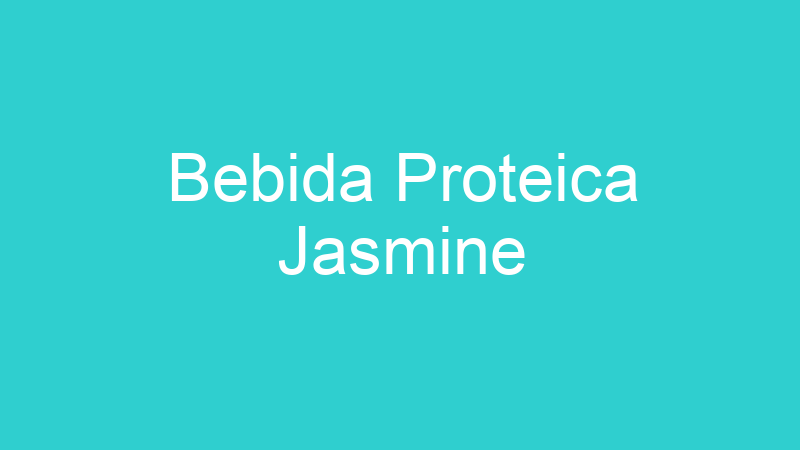 Bebida Proteica Jasmine