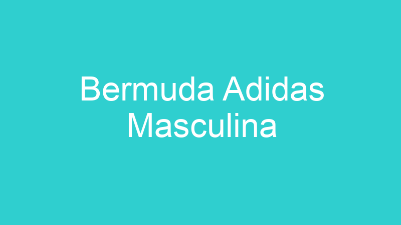 Bermuda Adidas Masculina