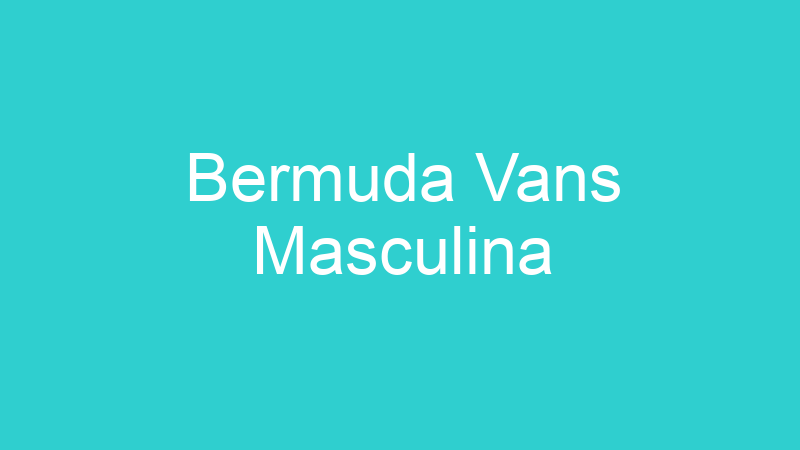 Bermuda Vans Masculina