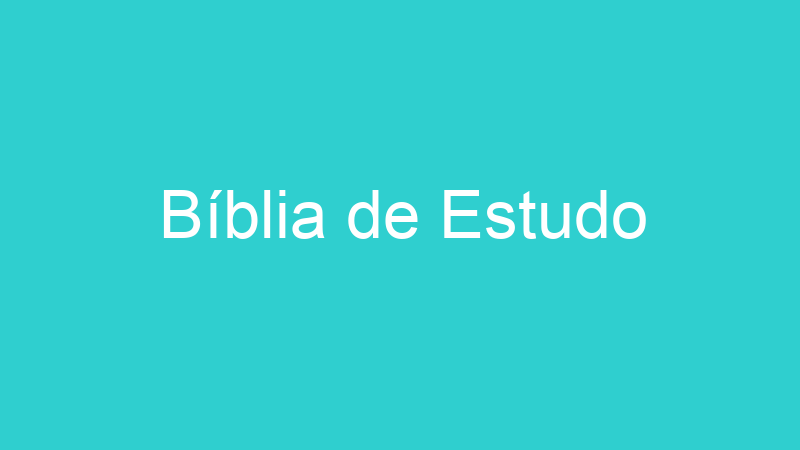 Bíblia de Estudo