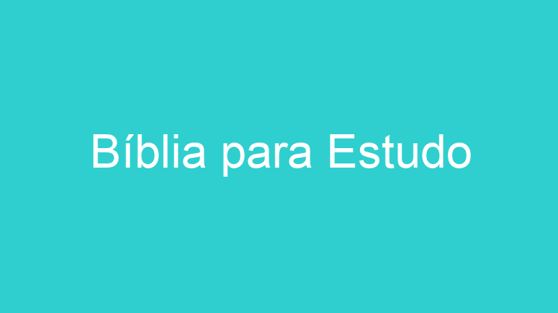 Bíblia para Estudo