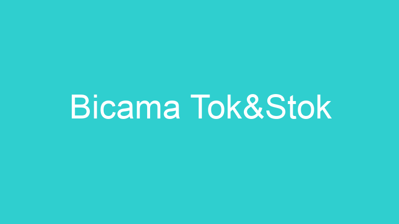 Bicama Tok&Stok