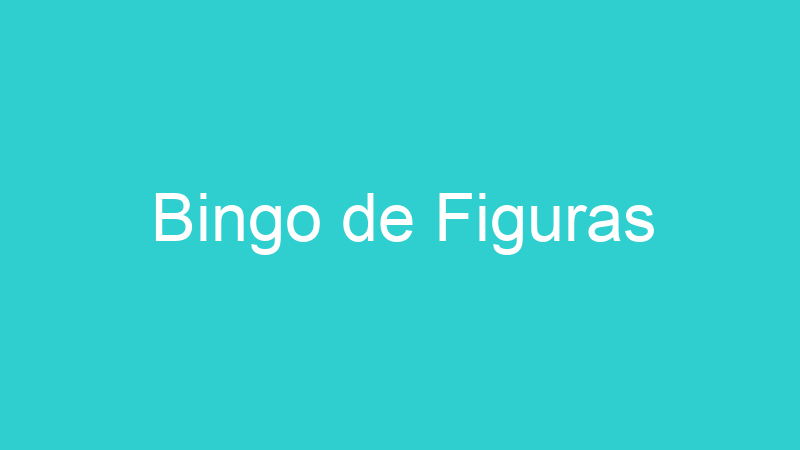 Bingo de Figuras