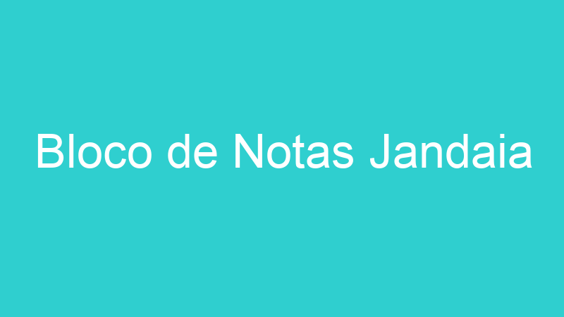 Bloco de Notas Jandaia
