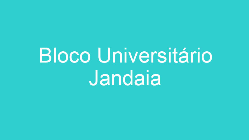 Bloco Universitário Jandaia