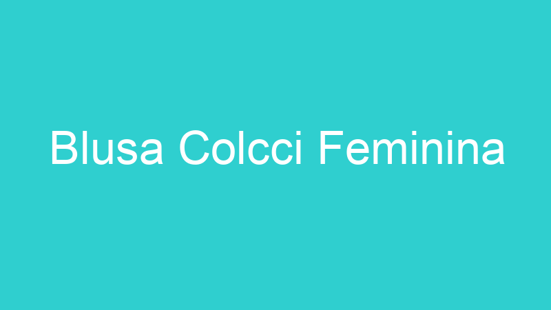 Blusa Colcci Feminina