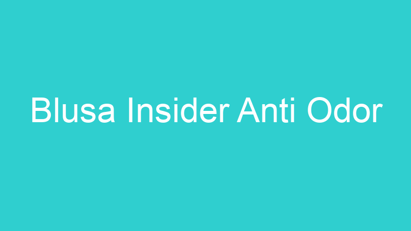 Blusa Insider Anti Odor