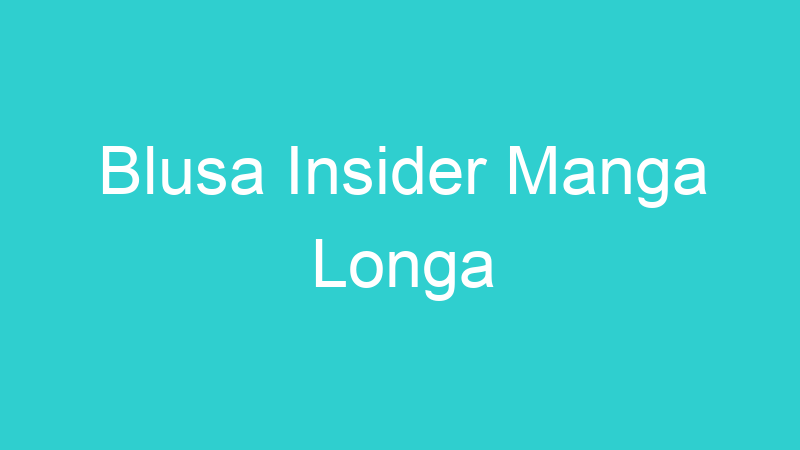 Blusa Insider Manga Longa