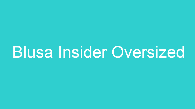 Blusa Insider Oversized