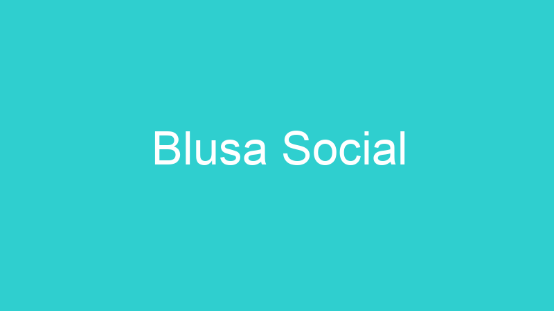 Blusa Social