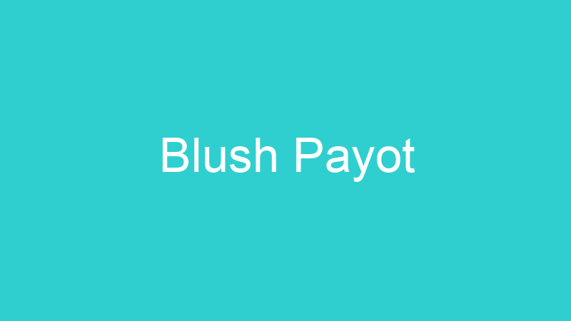 Blush Payot
