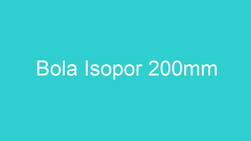 Bola Isopor 200mm