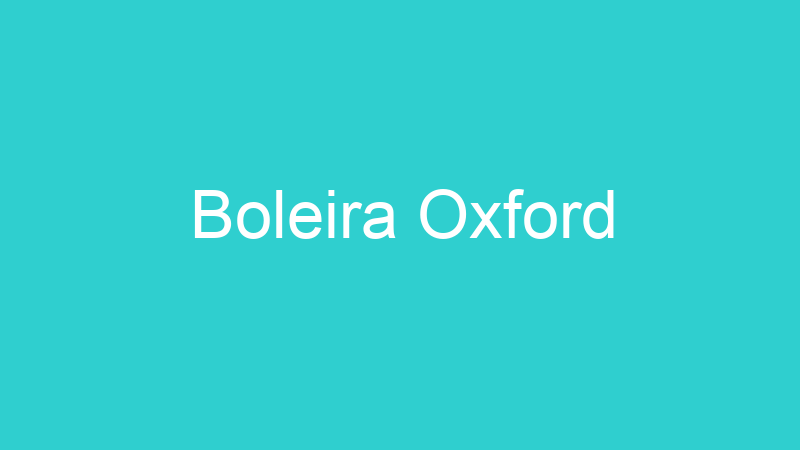 Boleira Oxford
