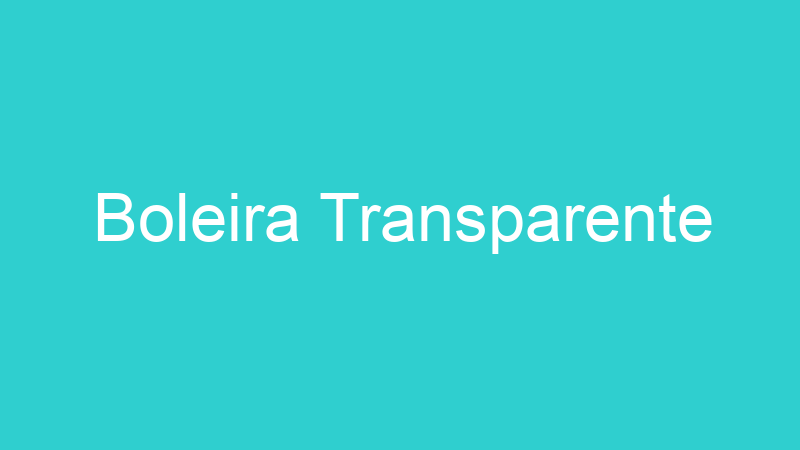 Boleira Transparente