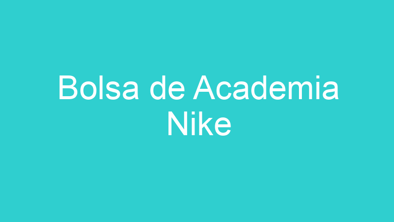 Bolsa de Academia Nike