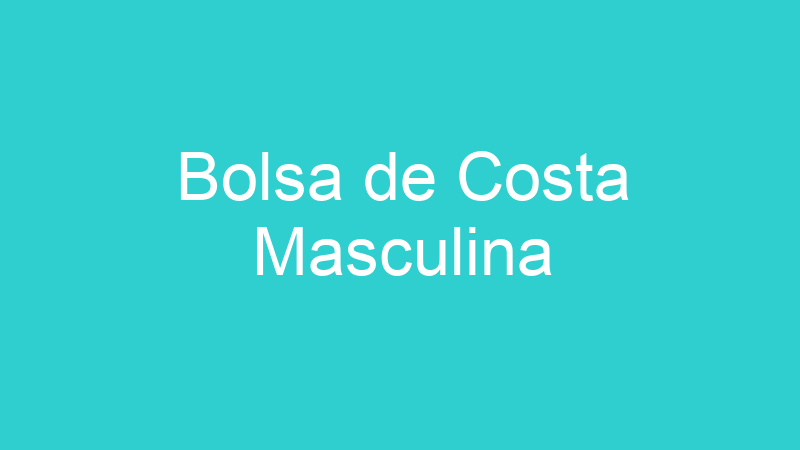 Bolsa de Costa Masculina