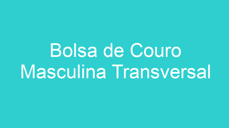 Bolsa de Couro Masculina Transversal