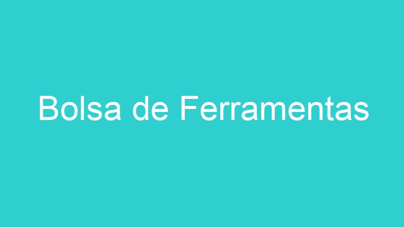 Bolsa de Ferramentas