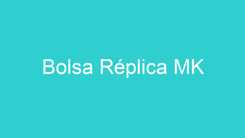 Bolsa Réplica MK