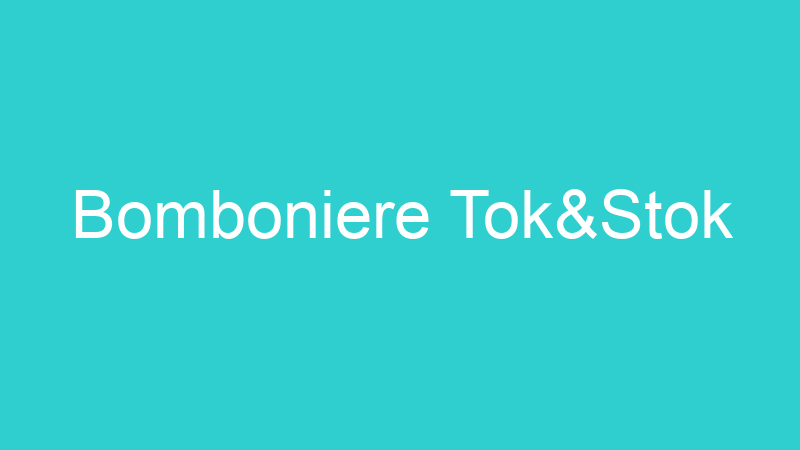 Bomboniere Tok&Stok
