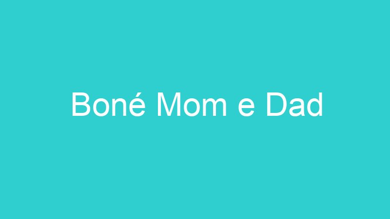 Boné Mom e Dad