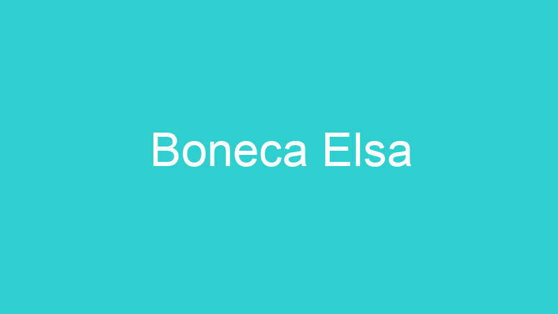 Boneca Elsa