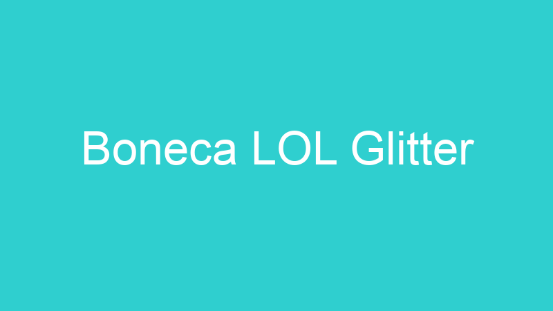 Boneca LOL Glitter