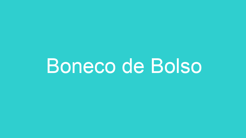 Boneco de Bolso