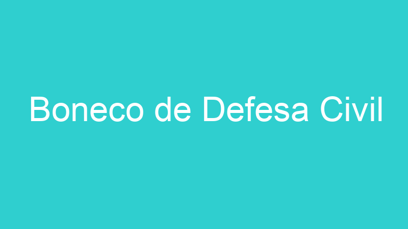 Boneco de Defesa Civil