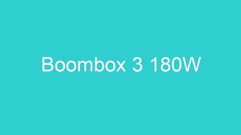 Boombox 3 180W