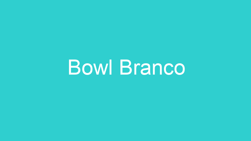 Bowl Branco