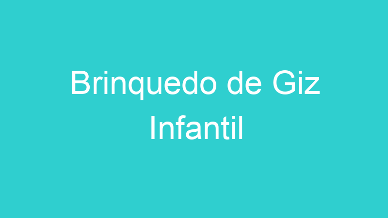 Brinquedo de Giz Infantil