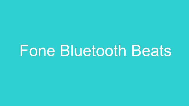 Fone Bluetooth Beats