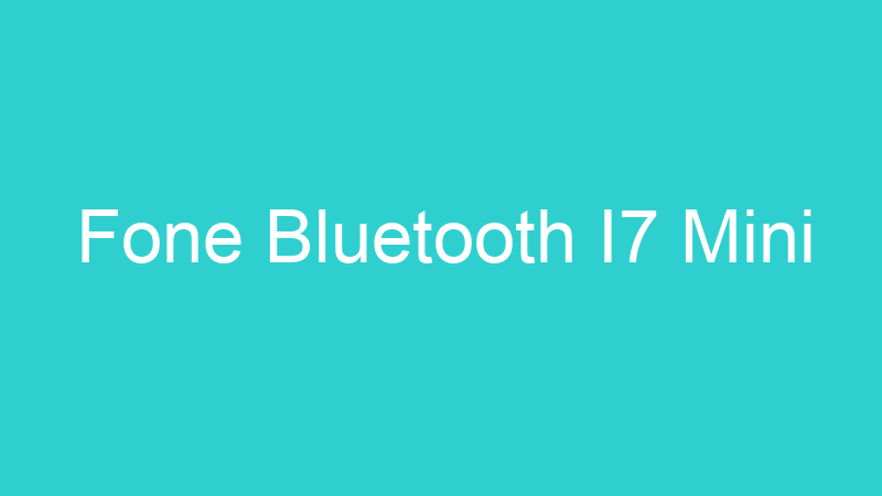 Fone Bluetooth I7 Mini