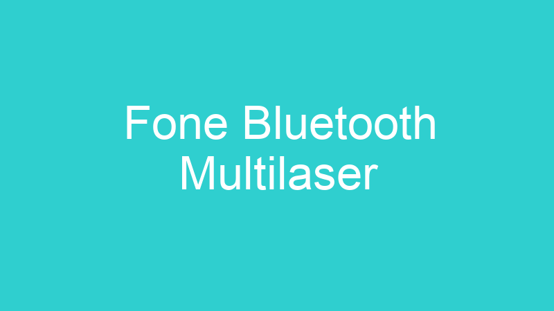Fone Bluetooth Multilaser