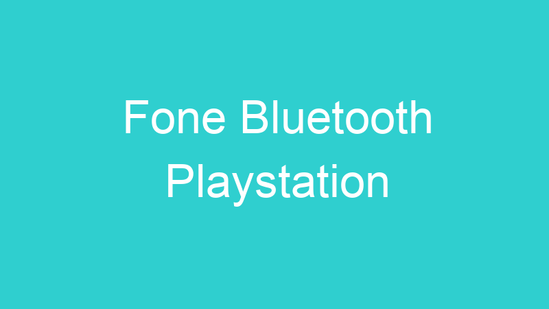 Fone Bluetooth Playstation