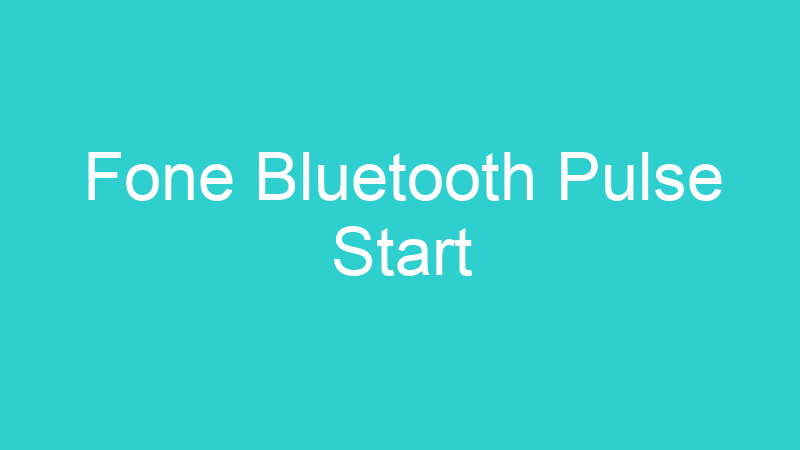 Fone Bluetooth Pulse Start