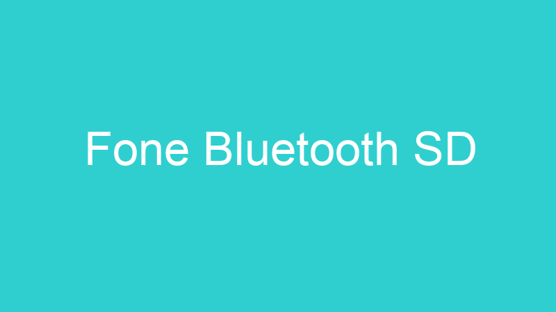 Fone Bluetooth SD