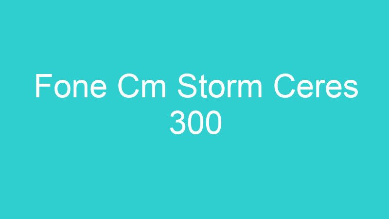 Fone Cm Storm Ceres 300
