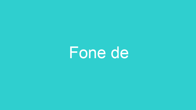 Fone de