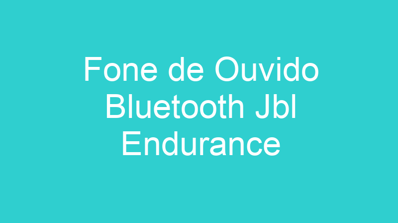 Fone de Ouvido Bluetooth Jbl Endurance