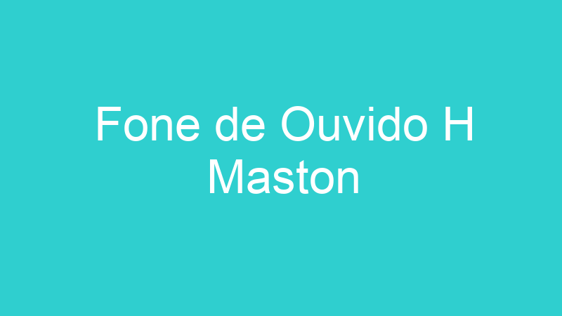 Fone de Ouvido H Maston