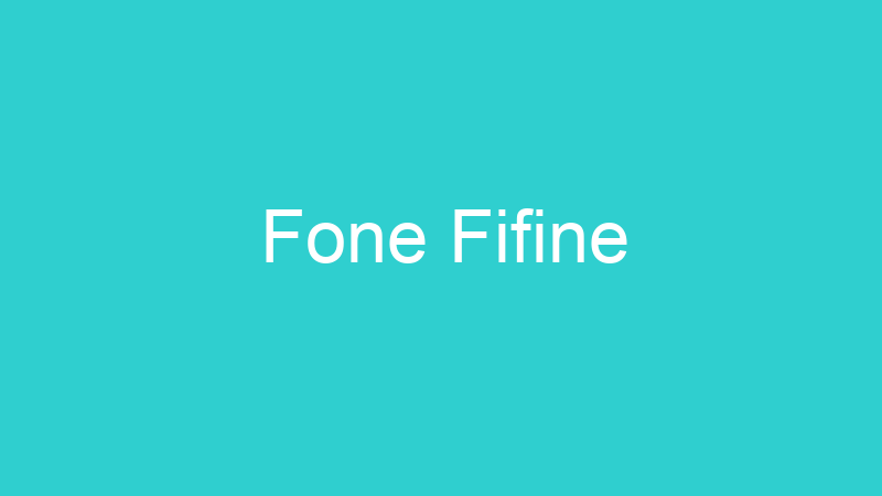 Fone Fifine