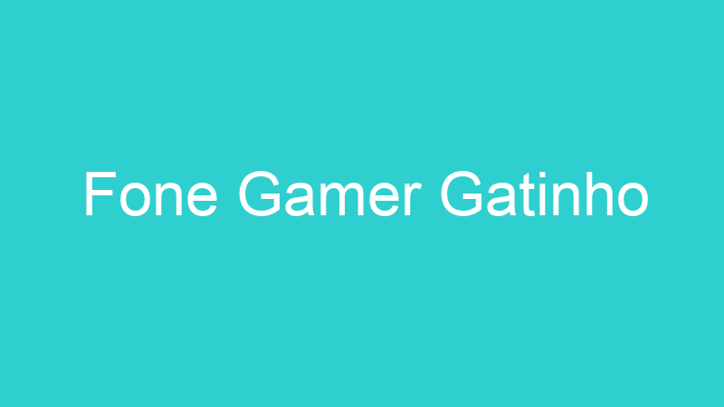 Fone Gamer Gatinho