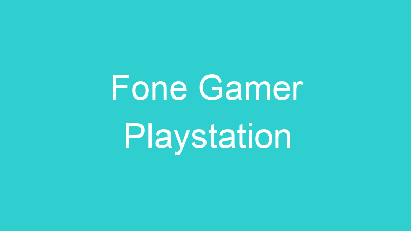 Fone Gamer Playstation