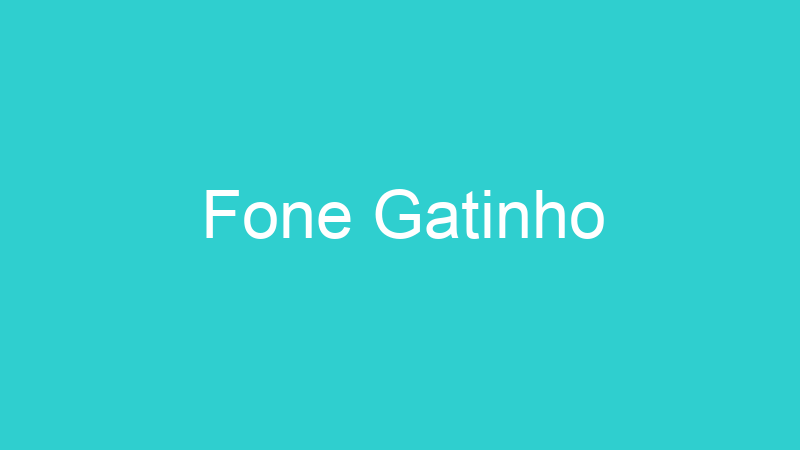 Fone Gatinho