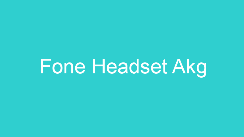 Fone Headset Akg