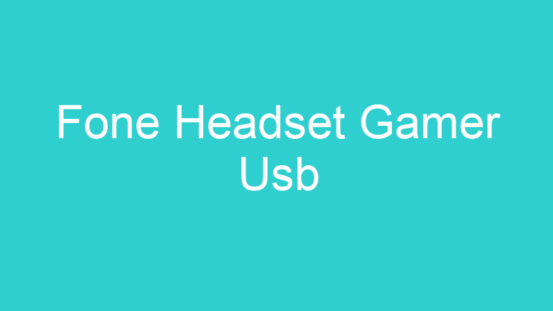 Fone Headset Gamer Usb