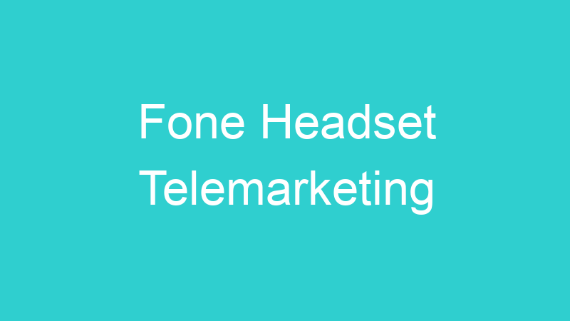 Fone Headset Telemarketing